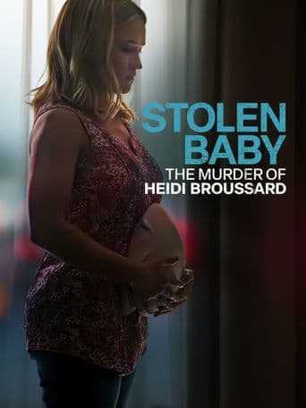 Stolen Baby: The Murder of Heidi Broussard poster art