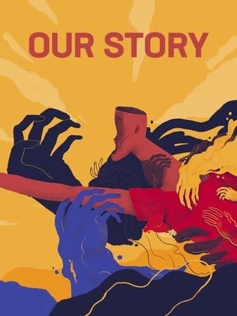 Our Story poster art