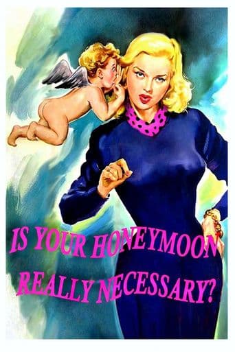 Is Your Honeymoon Really Necessary? poster art