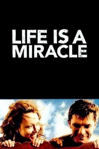 Life is a Miracle poster art