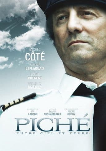 Piché: entre ciel et terre poster art