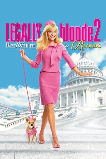 Legally Blonde 2: Red, White & Blonde poster art