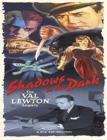 Shadows in the Dark: The Val Lewton Legacy poster art