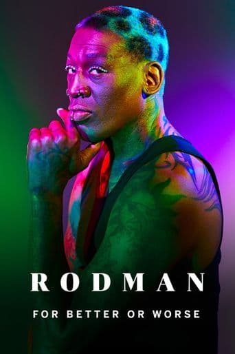 Rodman: For Better or Worse poster art