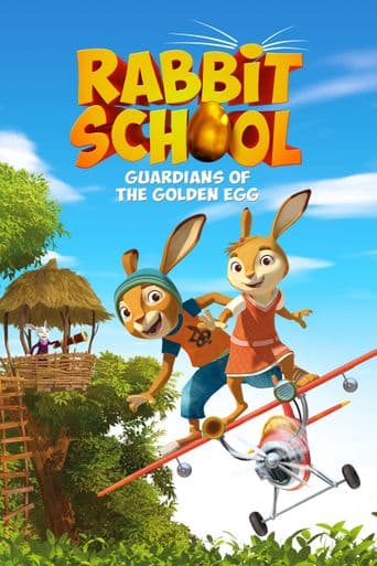 Rabbit School: Guardians of the Golden Egg poster art