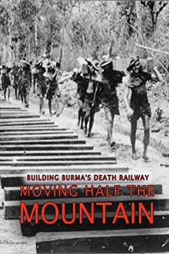 Moving Half the Mountain: Building the Death Railway poster art