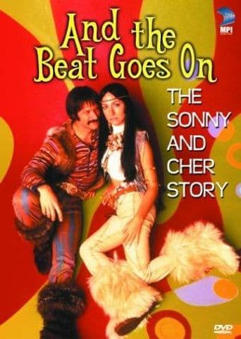 And the Beat Goes On: The Sonny and Cher Story poster art