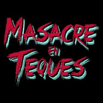 The Teques Chainsaw Massacre poster art