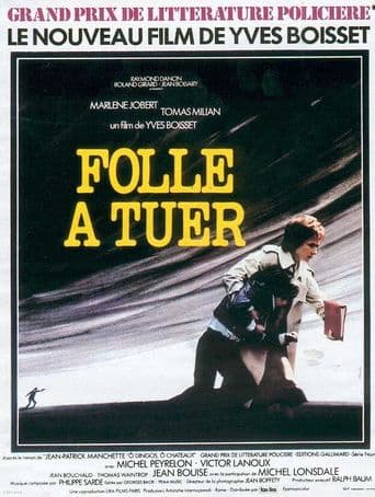 Folle à Tuer poster art