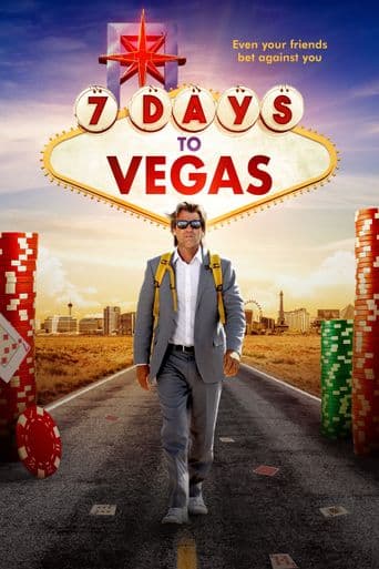 7 Days to Vegas poster art