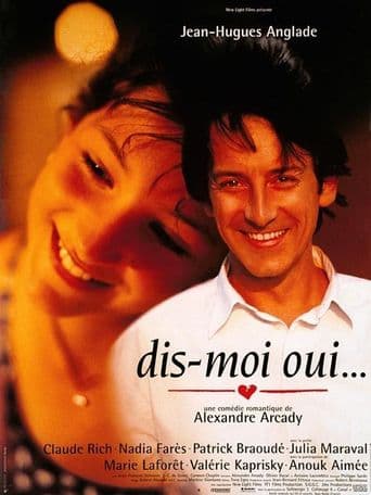 Dis-moi oui... poster art