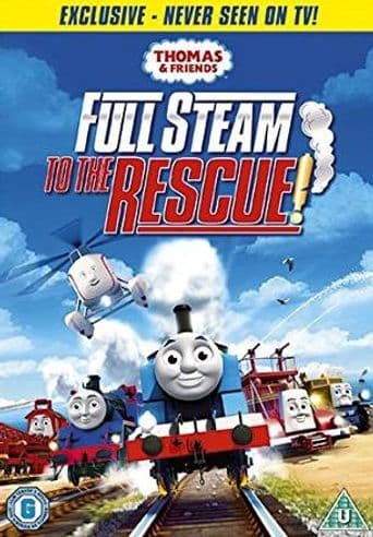 Thomas & Friends: Full Steam to the Rescue! poster art