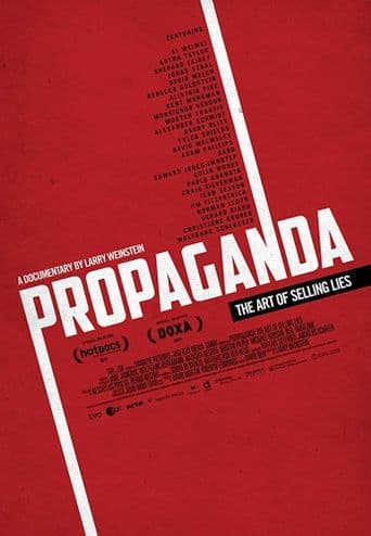 Propaganda: The Art of Selling Lies poster art