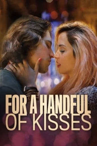 For a Handful of Kisses poster art