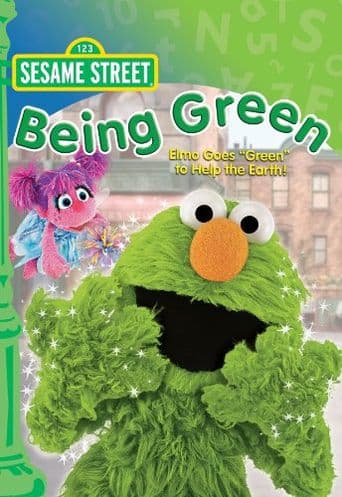 Sesame Street: Being Green poster art