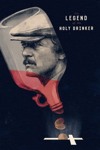 The Legend of the Holy Drinker poster art