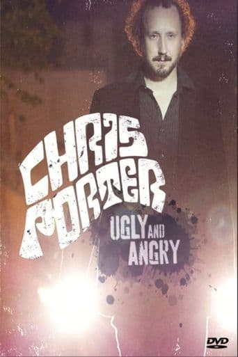 Chris Porter: Ugly And Angry poster art