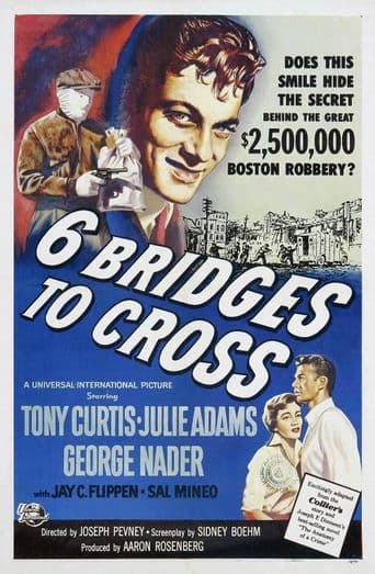 Six Bridges to Cross poster art