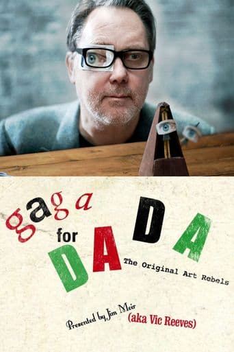 Gaga For Dada - The Original Art Rebels poster art