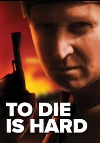 To Die Is Hard poster art