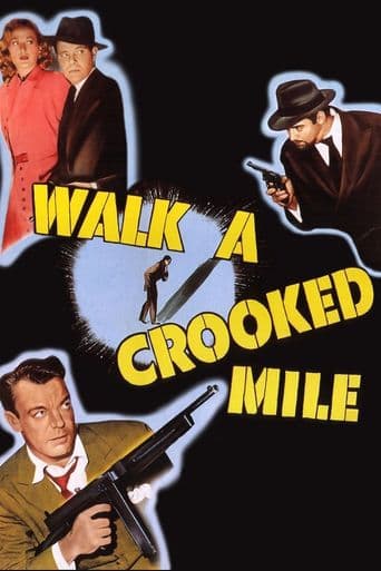 Walk a Crooked Mile poster art