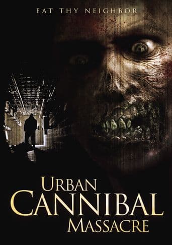 Urban Cannibal Massacre poster art