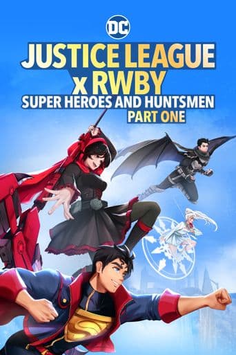 Justice League x Rwby: Super Heroes and Huntsmen Part One poster art