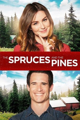 The Spruces and the Pines poster art