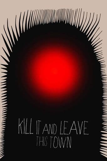 Kill It and Leave This Town poster art