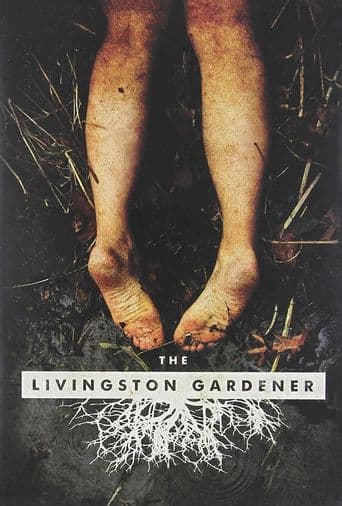 The Livingston Gardener poster art