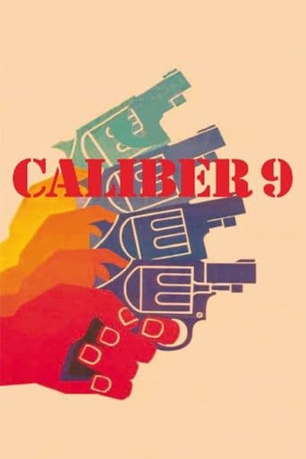 Caliber 9 poster art