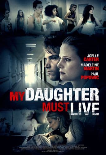 My Daughter Must Live poster art