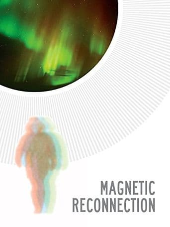 Magnetic Reconnection poster art