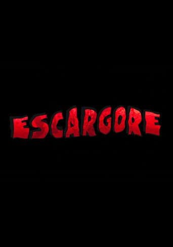 Escargore poster art