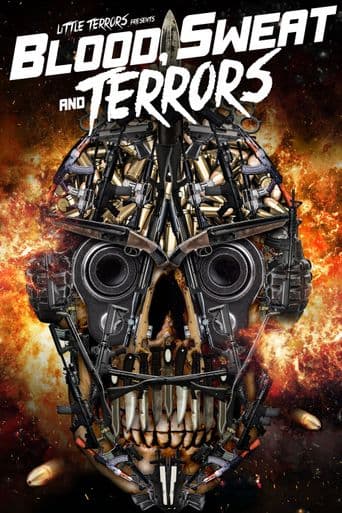 Blood, Sweat and Terrors poster art