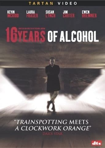 16 Years of Alcohol poster art