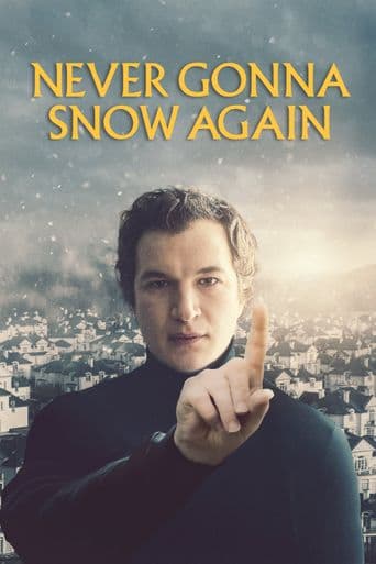 Never Gonna Snow Again poster art