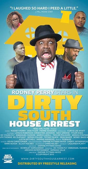 Dirty South House Arrest poster art