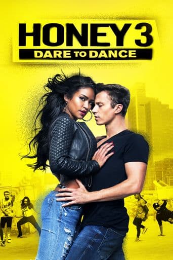 Honey 3: Dare to Dance poster art