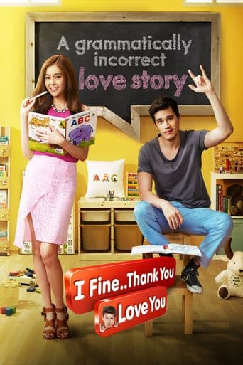 I Fine... Thank You Love You poster art