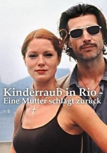 Kinderraub in Rio - Eine Mutter schlägt zurück poster art