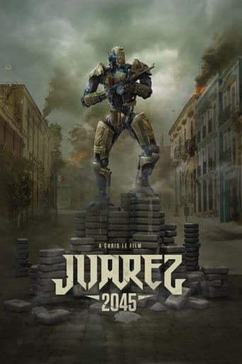 Juarez 2045 poster art