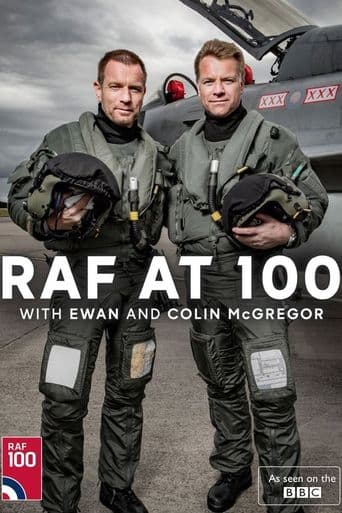 RAF at 100 With Ewan and Colin McGregor poster art