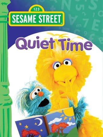 Sesame Street: Quiet Time poster art