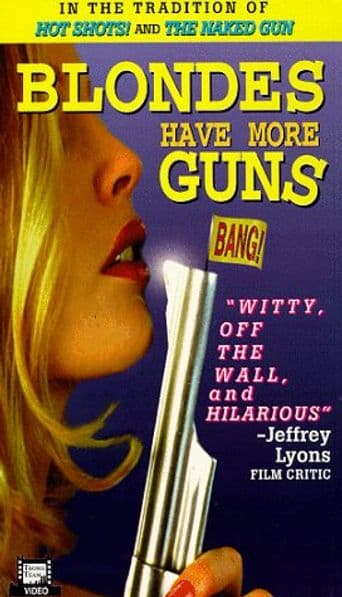 Blondes Have More Guns poster art