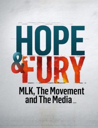 Hope & Fury: MLK, the Movement and the Media poster art