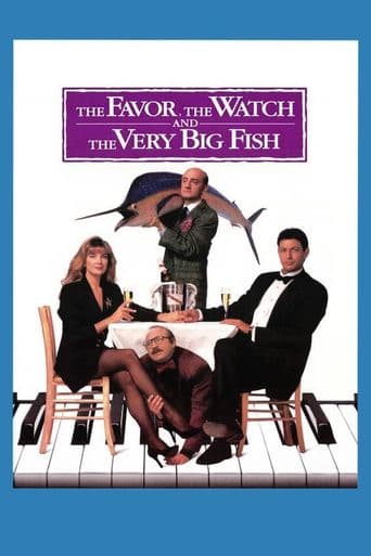 The Favour, the Watch and the Very Big Fish poster art