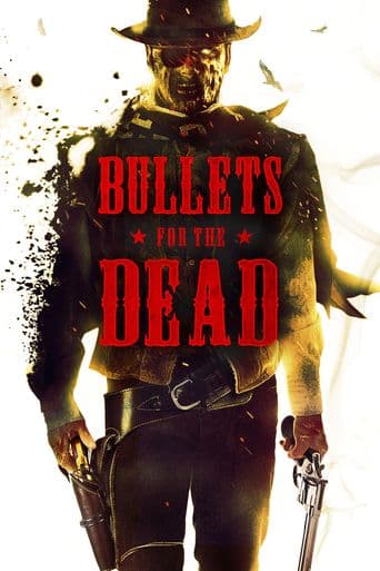 Bullets for the Dead poster art