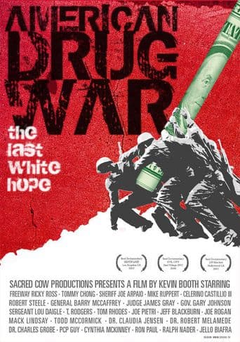 American Drug War: The Last White Hope poster art