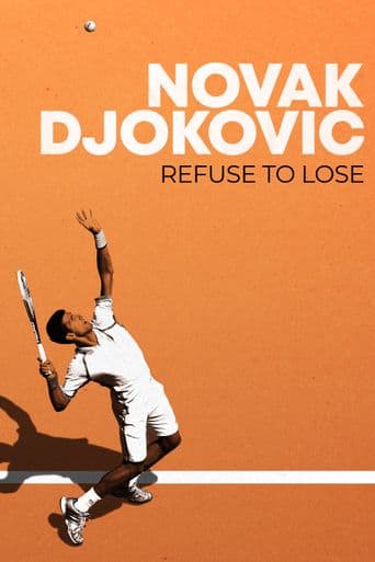 Novak Djokovic: Refuse to Lose poster art